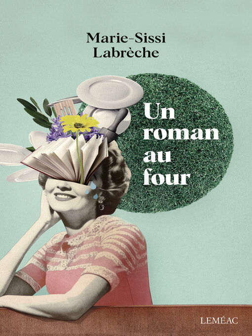 Title details for Un roman au four by Marie-Sissi Labrèche - Available
